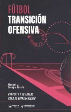 FUTBOL TRANSICION OFENSIVA