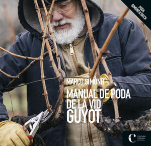 MANUAL DE PODA DE LA VID GUYOT