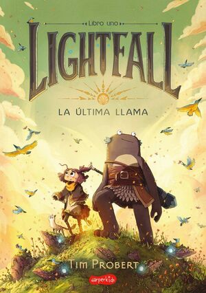 LIGHTFALL 1 LA ÚLTIMA LLAMA