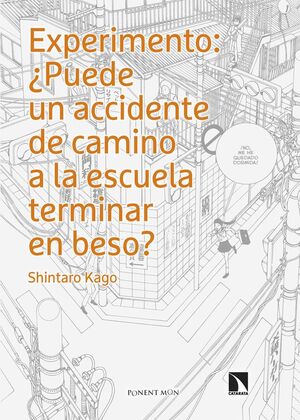 EXPERIMENTO PUEDE UN ACCIDENTE DE CAMINO A LA ESCUELA TERMINAR EN BESO
