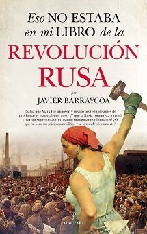 ESO NO ESTABA EN MI LIBRO DE LA REVOLUCION RUSA