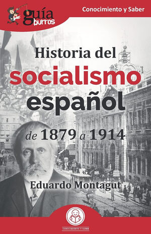 HISTORIA DEL SOCIALISMO ESPAÑOL