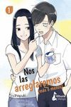 NOS LAS ARREGLAREMOS MÁS O MENOS 1