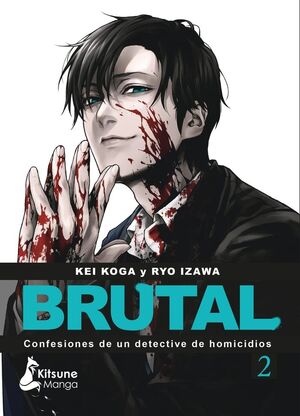 BRUTAL CONFESIONES DE UN DETECTIVE DE HOMICIDIOS 2