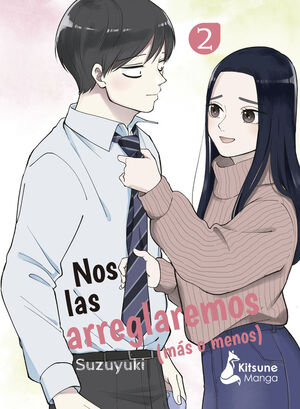 NOS LAS ARREGLAREMOS MÁS O MENOS 2