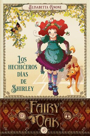 LOS HECHICEROS DIAS DE SHIRLEY