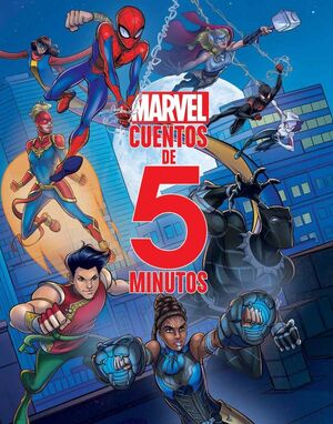 MARVEL CUENTOS DE 5 MINUTOS