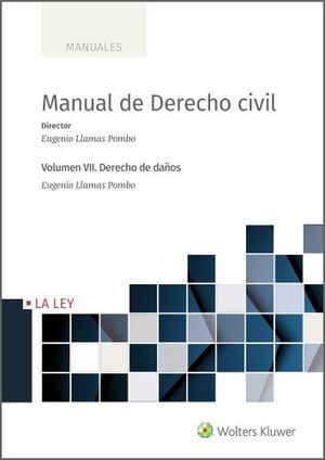 MANUAL DE DERECHO CIVIL VOLUMEN VII DERECHO DE DAÑOS