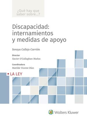 DISCAPACIDAD: INTERNAMIENTOS Y MEDIDAS DE APOYO