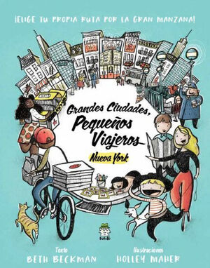 GRANDES CIUDADES PEQUEÑOS VIAJEROS NUEVA YORK