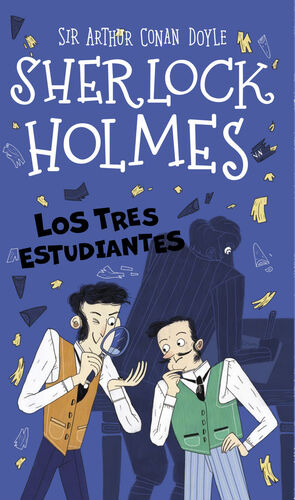 SHERLOCK HOLMES LOS TRES ESTUDIANTES