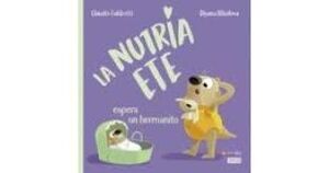 LA NUTRIA ETE ESPERA UN HERMANITO
