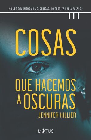 COSAS QUE HACEMOS A OSCURAS