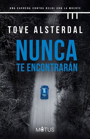 NUNCA TE ENCONTRARAN