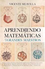 APRENDIENDO MATEMATICAS CON LOS GRANDES MAESTROS