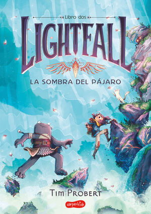 LIGHTFALL 2 LA SOMBRA DEL PÁJARO