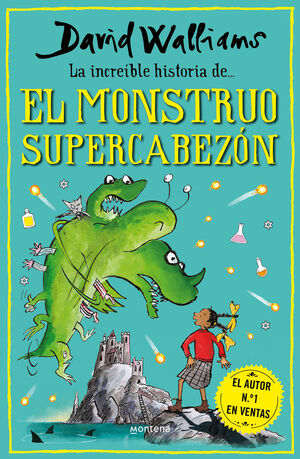 LA INCREIBLE HISTORIA DE EL MONSTRUO SUPERCABEZON