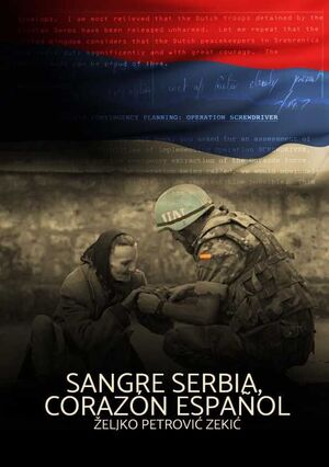 SANGRE SERBIA CORAZÓN ESPAÑOL