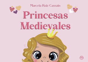 PRINCESAS MEDIEVALES