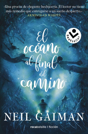 EL OCEANO AL FINAL DEL CAMINO