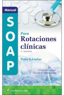 MANUAL SOAP PARA ROTACIONES CLINICAS