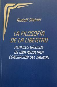 LA FILOSOFIA DE LA LIBERTAD