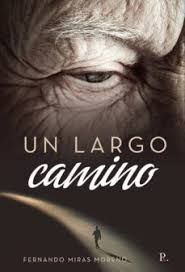 UN LARGO CAMINO