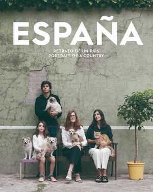 ESPAÑA RETRATO DE UN PAÍS