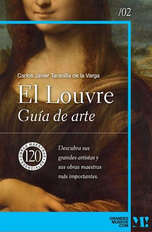 EL LOUVRE GUIA DE ARTE