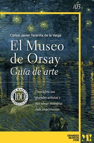EL MUSEO DE ORSAY GUIA DE ARTE