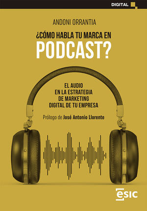 COMO HABLA TU MARCA EN PODCAST