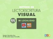 MÉTODO DE LECTOESCRITURA VISUAL 11 MI LOCALIDAD