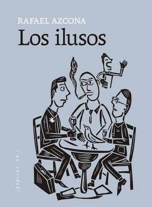 ILUSOS, LOS