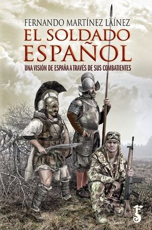 EL SOLDADO ESPAÑOL
