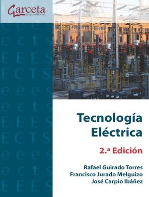 TECNOLOGÍA ELÉCTRICA 2.ª EDICIÓN
