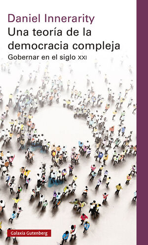 UNA TEORIA DE LA DEMOCRACIA COMPLEJA