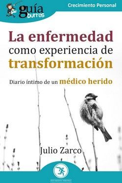 GUIA BURROS. ENFERMEDAD COMO EXPERIENCIA DE TRANSF