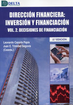 DIRECCIÓN FINANCIERA INVERSIÓN Y FINANCIACIÓN VOLUMEN 2