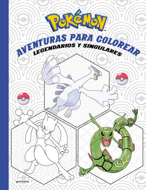 POKÉMON AVENTURAS PARA COLOREAR LEGENDARIOS Y SINGULARES (COLECCIÓN POKÉMON)