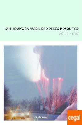 LA INEQUIVOCA FRAGILIDAD DE LOS MOSQUITOS