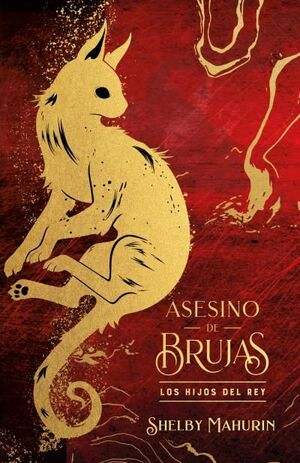 ASESINO DE BRUJAS LOS HIJOS DEL REY