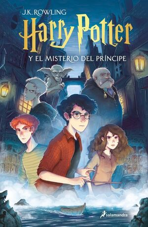 HARRY POTTER Y EL MISTERIO DEL PRÍNCIPE