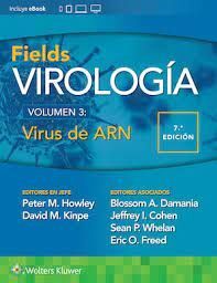 FIELDS VIROLOGÍA VOLUMEN 3 VIRUS DE ARN