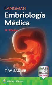 LANGMAN EMBRIOLOGÍA MÉDICA