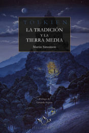 TOLKIEN LA TRADICIÓN Y LA TIERRA MEDIA