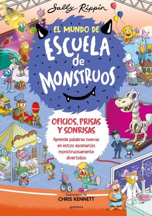 EL MUNDO DE ESCUELA DE MONSTRUOS OFICIOS PRISAS Y SONRISAS