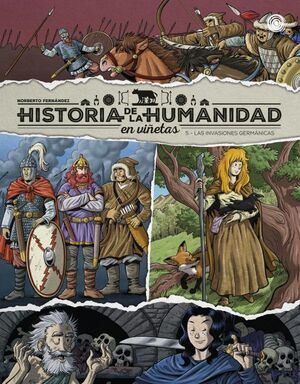 HISTORIA DE LA HUMANIDAD EN VIÑETAS 5