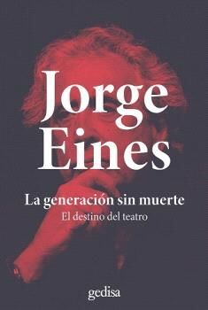 LA GENERACIÓN SIN MUERTE