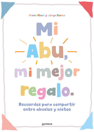 MI ABU MI  MEJOR REGALO