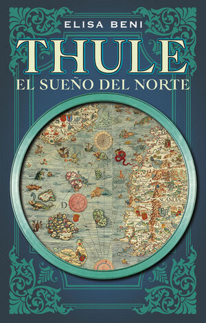 THULE EL SUEÑO DEL NORTE